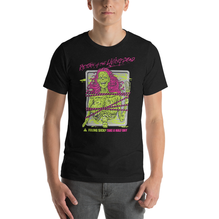 Return of the Living Dead - Take a Half Day tee