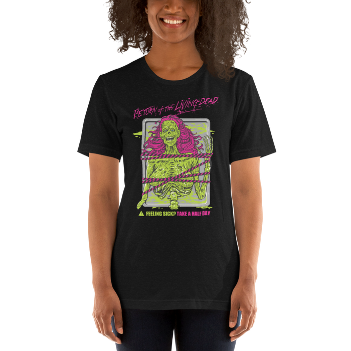 Return of the Living Dead - Take a Half Day tee